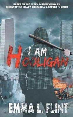 I Am Hooligan 1
