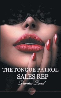 bokomslag The Tongue Patrol Sales Rep