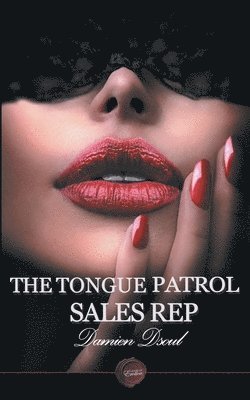 The Tongue Patrol Sales Rep 1