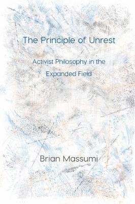 The Principle of Unrest 1