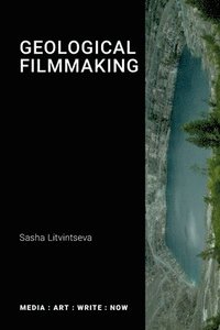 bokomslag Geological Filmmaking