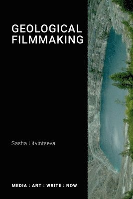 bokomslag Geological Filmmaking