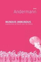 Jens Andermann - Mundus immundus, Häftad