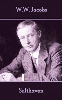 bokomslag W.W. Jacobs - Salthaven