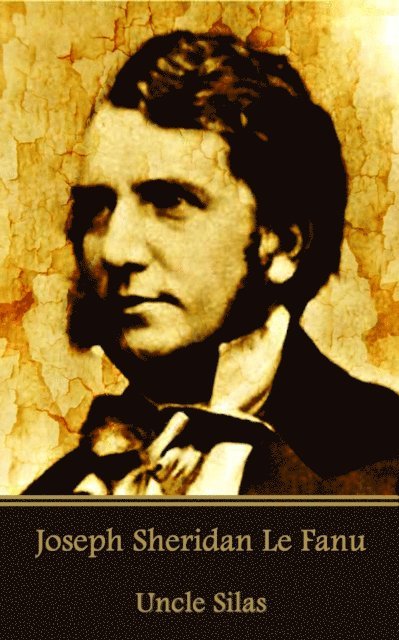 Joseph Sheridan Le Fanu - Joseph Sheridan Le Fanu - Silas Marner, Häftad