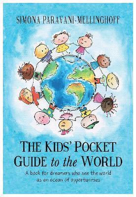 bokomslag The Kids' Pocket Guide to The World