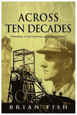 Across Ten Decades 1