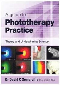 bokomslag guide to Phototherapy Practice