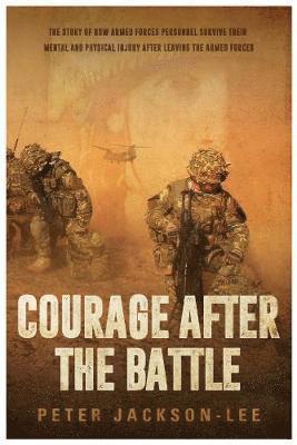 Courage After The Battle 1