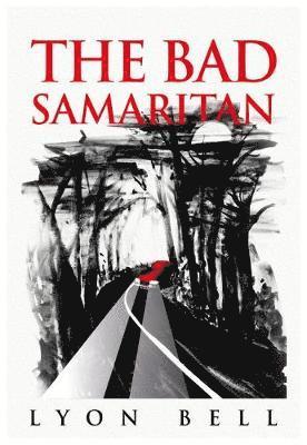 The Bad Samaritan 1