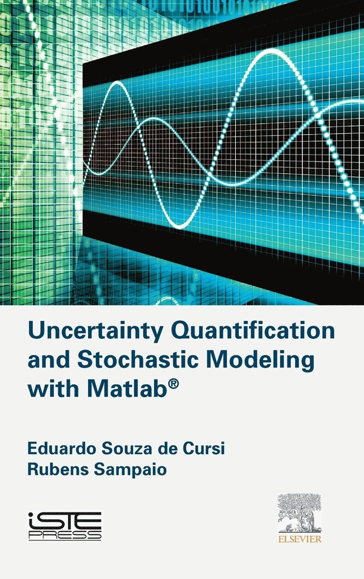 Uncertainty Quantification and Stochastic Modeling with Matlab 1