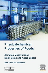 bokomslag Physical-Chemical Properties of Foods