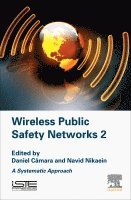 Wireless Public Safety Networks 2 1