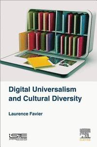 bokomslag Digital Universalism and Cultural Diversity