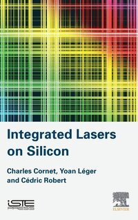 bokomslag Integrated Lasers on Silicon