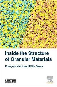 bokomslag Inside the Structure of Granular Materials