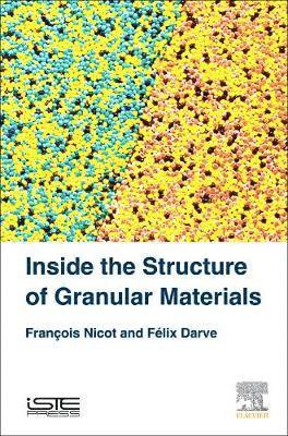 bokomslag Inside the Structure of Granular Materials