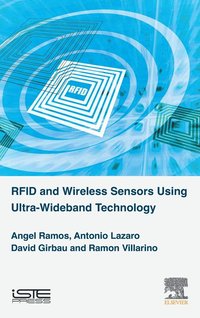bokomslag RFID and Wireless Sensors Using Ultra-Wideband Technology