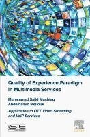 bokomslag Quality of Experience Paradigm in Multimedia Services