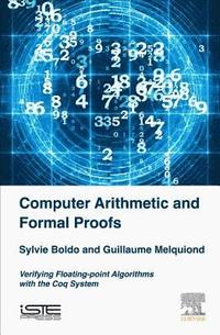 bokomslag Computer Arithmetic and Formal Proofs