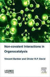 bokomslag Non-covalent Interactions in Organocatalysis