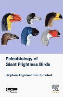 bokomslag Palaeobiology of Giant Flightless Birds