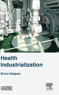 bokomslag Health Industrialization