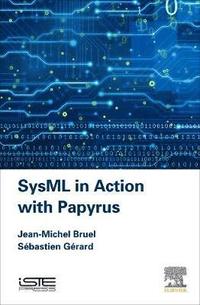 bokomslag SysML in Action with Papyrus