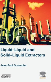 bokomslag Liquid-Liquid and Solid-Liquid Extractors