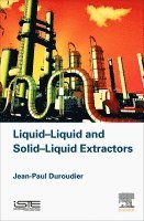 bokomslag Liquid-Liquid and Solid-Liquid Extractors