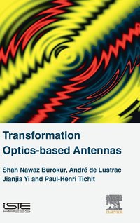 bokomslag Transformation Optics-based Antennas