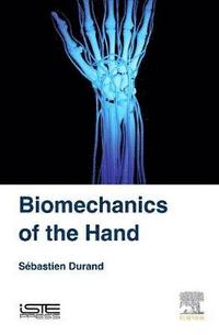 bokomslag Biomechanics of the Hand
