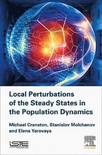 bokomslag Local Perturbations of the Steady States in the Population Dynamics