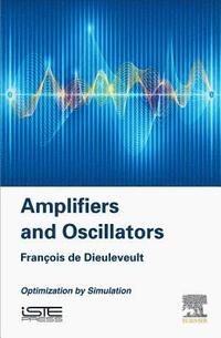 bokomslag Amplifiers and Oscillators