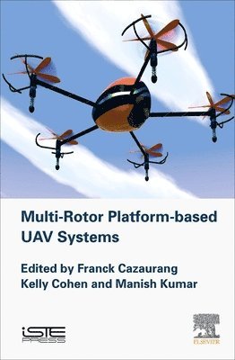 Multi-rotor Platform Based UAV Systems 1