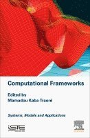 Mamadou Kaba Traore - Computational Frameworks, Inbunden