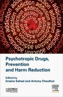 bokomslag Psychotropic Drugs, Prevention and Harm Reduction