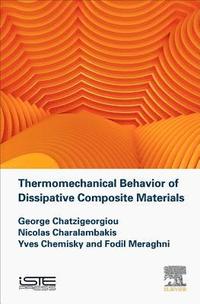 bokomslag Thermomechanical Behavior of Dissipative Composite Materials