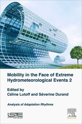 Mobilities Facing Hydrometeorological Extreme Events 2 1