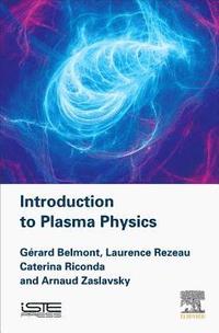 bokomslag Introduction to Plasma Physics