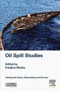 bokomslag Oil Spill Studies
