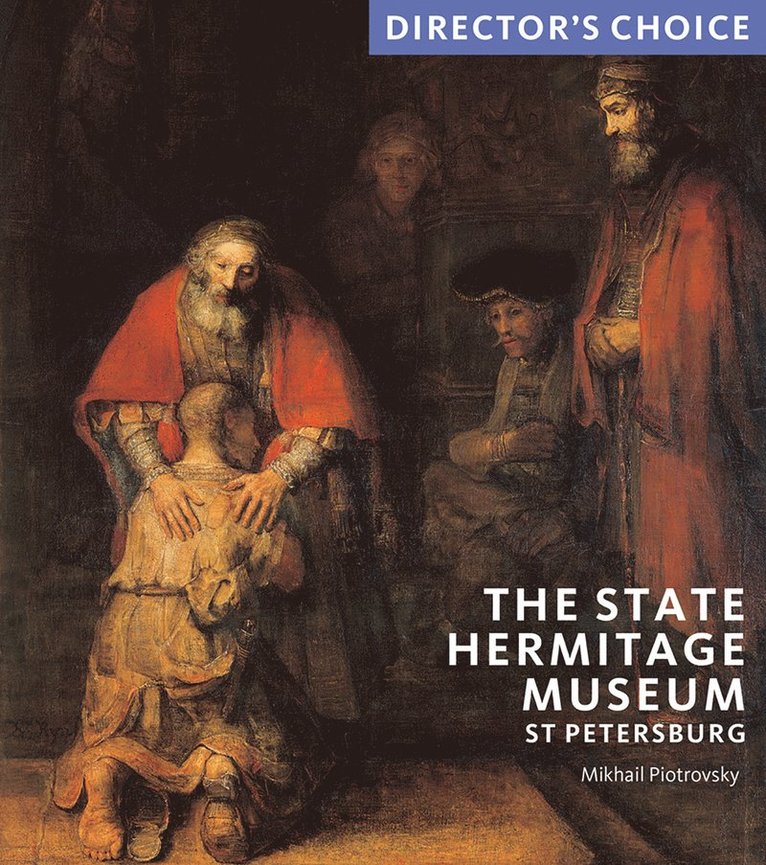 Mikhail Piotrovsky - State Hermitage Museum, St Petersburg, Häftad