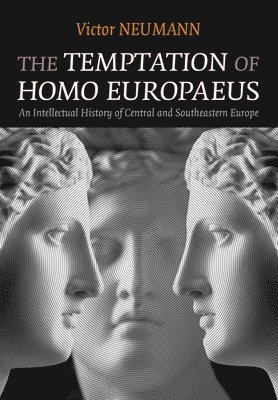 Temptation of Homo Europaeus