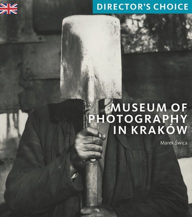 Marek Swica - Museum of Photography in Krakow, Häftad