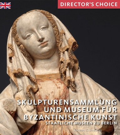 Michael Eissenhauer - Skulpturensammlung und Museum für Byzantinische Kunst, Häftad