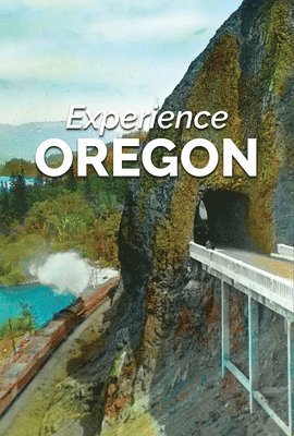 Experience Oregon 1