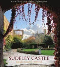 bokomslag Sudeley Castle