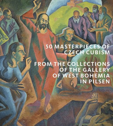 bokomslag 50 Masterpieces of Czech Cubism