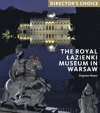 bokomslag The Royal azienki Museum in Warsaw