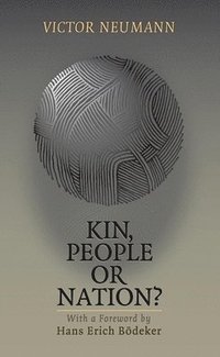 bokomslag Kin, People or Nation?